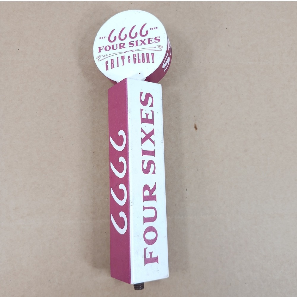 Four Sixes 6666 Grit & Glory Amber Lager Beer Tap Handle Texas 10 Inch